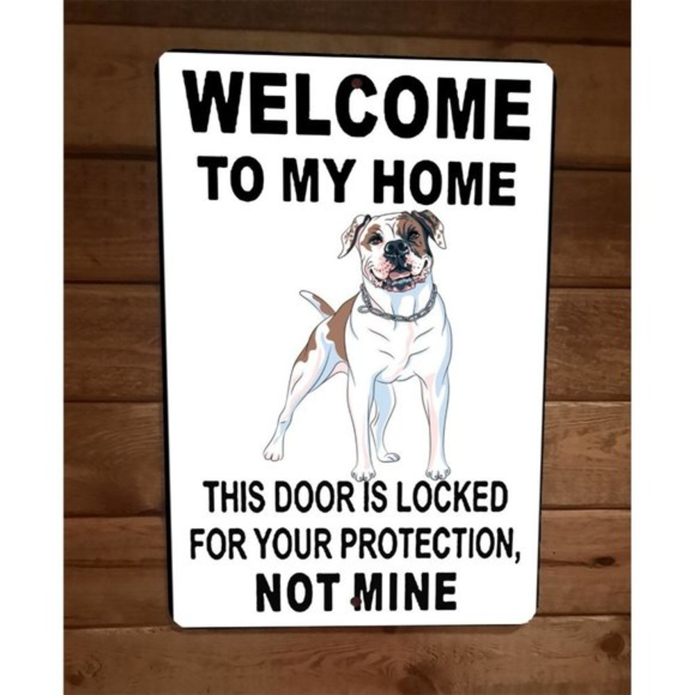 Door is Locked for‎ Your Protection American Bulldog 8x12 Metal Wall Animal Sign